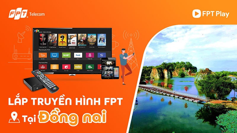 Lắp truyền hình FPT tại Đồng Nai