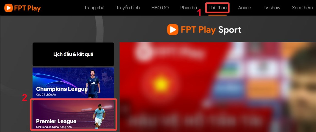 Cách xem Ngoại Hạng Anh trên FPT Play Box